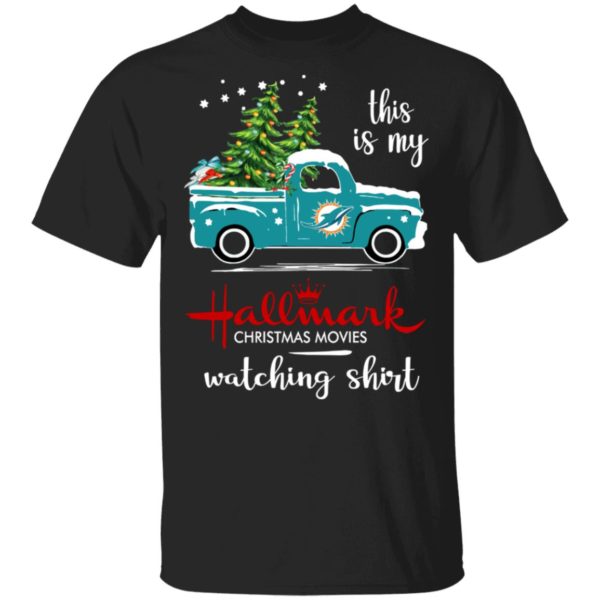 Miami Dolphins Shop - nfl miami dolphins tshirt this is my hallmark christmas movies watching47591