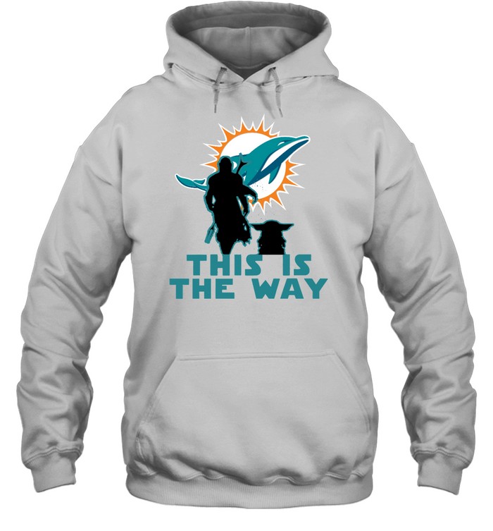 Miami Dolphins Shop - mandalorian and baby yoda this is the way miami dolphins hoodie71513