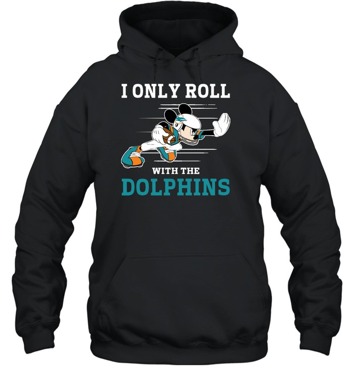 Miami Dolphins Shop - nfl mickey mouse i only roll with miami dolphins hoodie83005