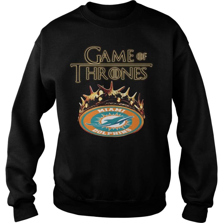 Miami Dolphins Shop - Game of Thrones Miami Dolphins mashup Sweatshirt 1
