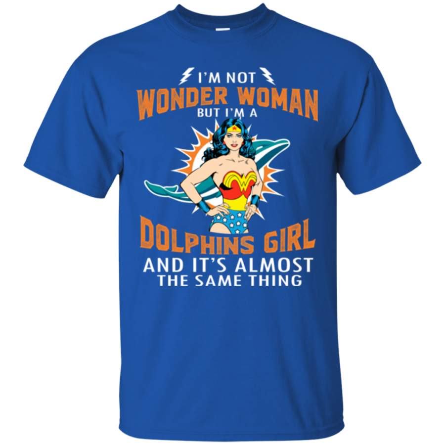 Miami Dolphins Shop - I'm Not Wonder Woman Miami Dolphins T Shirts