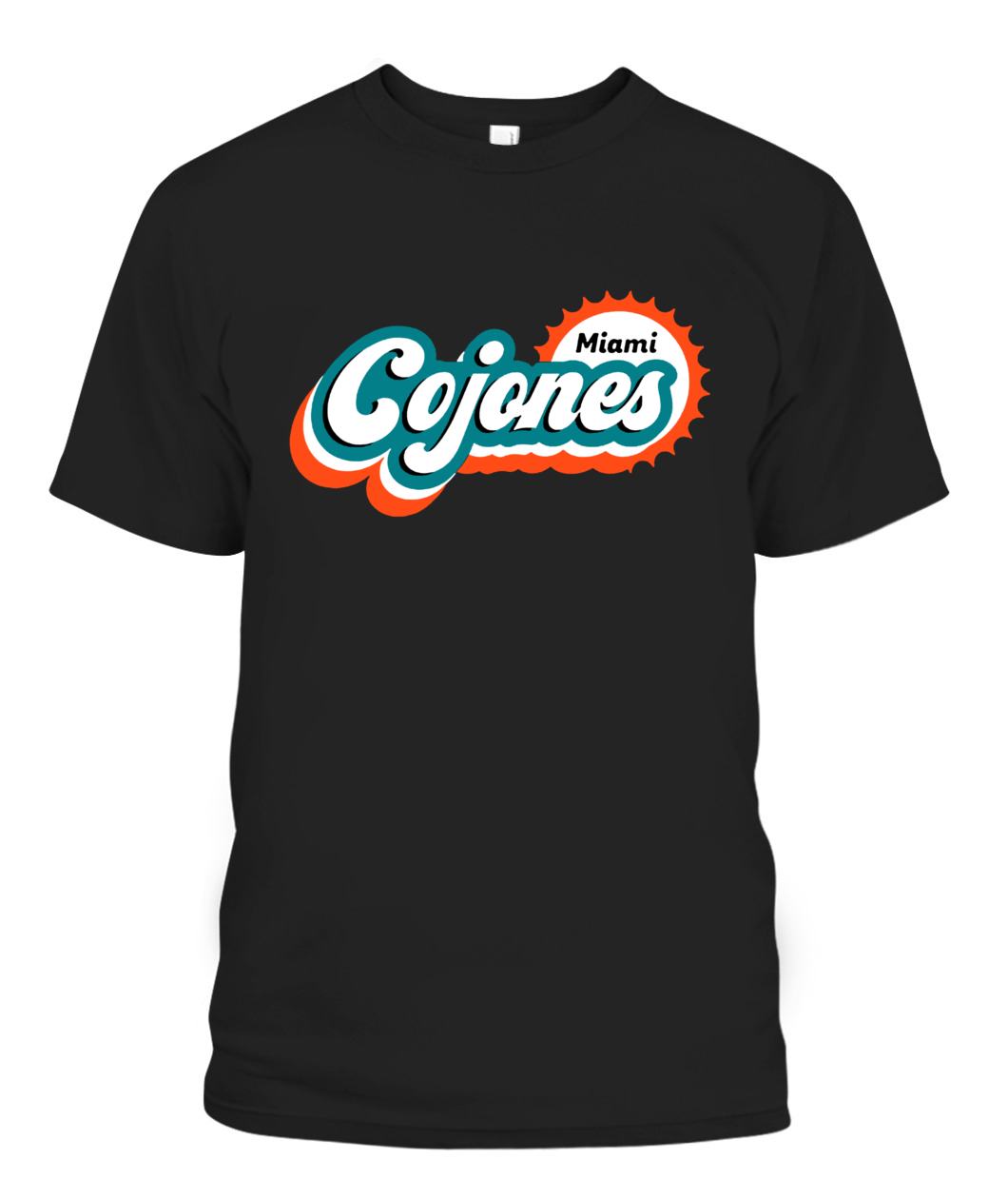 Miami Dolphins Shop - MIAMI COJONES SHIRT Miami Dolphins T shirt