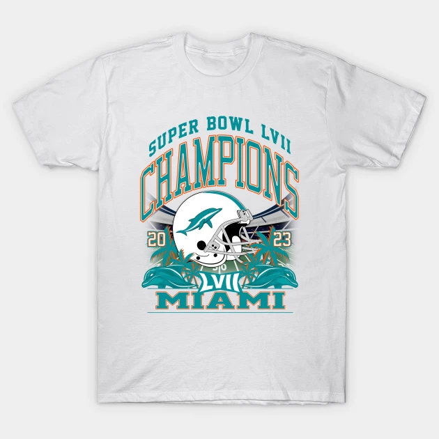 Miami Dolphins Shop - Miami Super Bowl Champions 2023 T Shirt