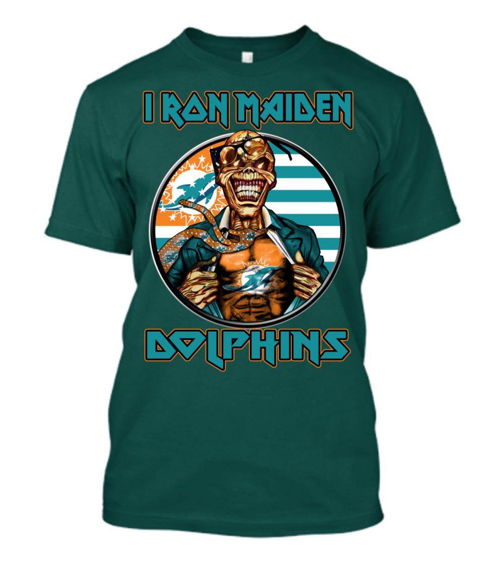 Miami Dolphins Shop - I Ron Maiden Miami Dolphins T Shirt custom 1