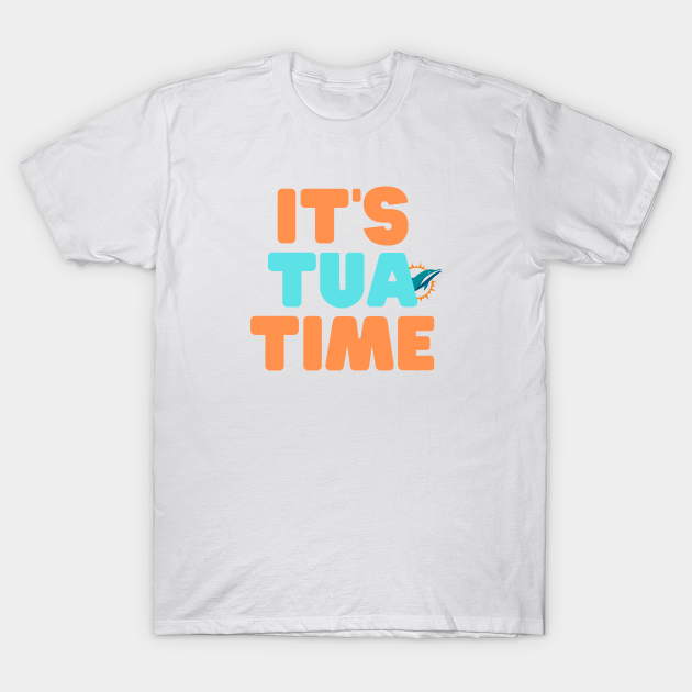 Miami Dolphins Shop - Its Tua Time Miami Dolphins Tee T Shirt 1
