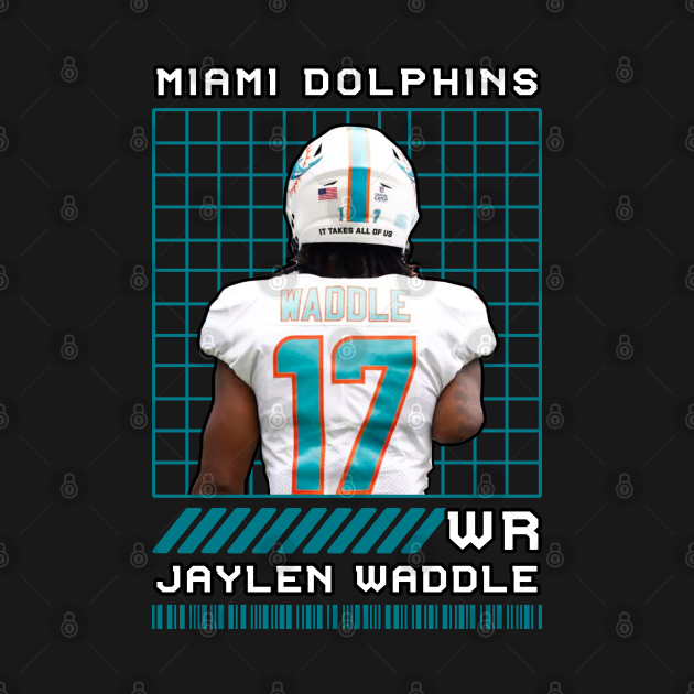 Miami Dolphins Shop - JAYLEN WADDLE WR MIAMI DOLPHINS T Shirt 2 7