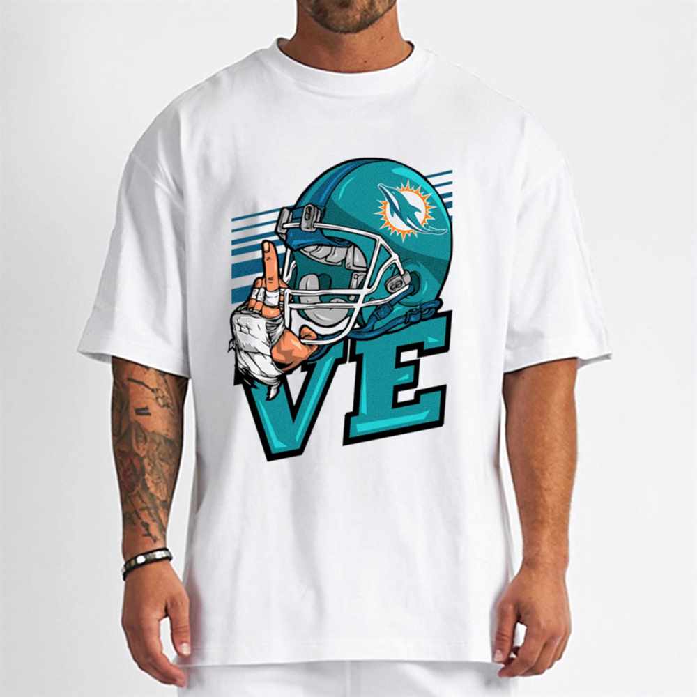 Miami Dolphins Shop - Love Sign Miami Dolphins T Shirt