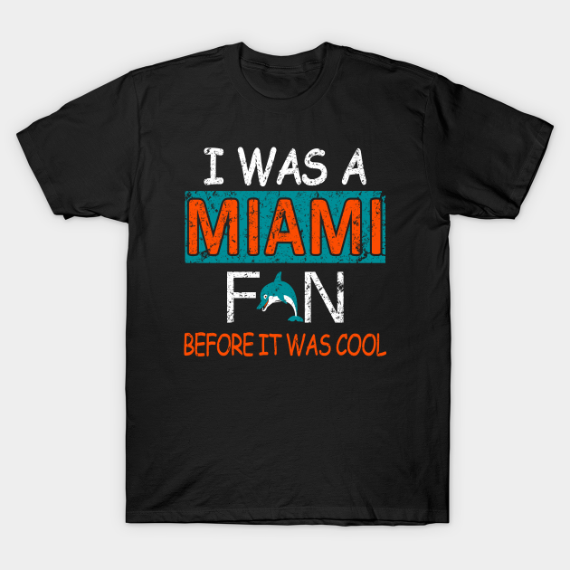 Miami Dolphins Shop - Miami Pro Football Before It Was Cool T Shirt 1
