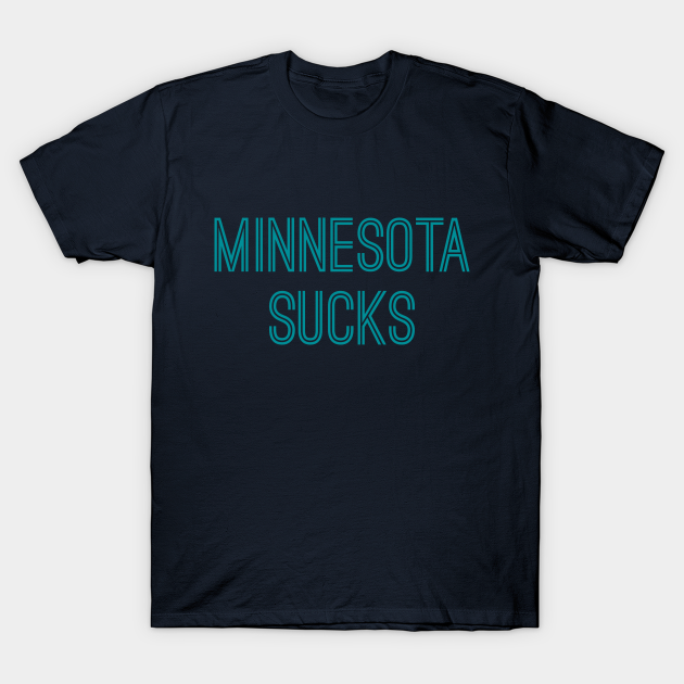 Miami Dolphins Shop - Minnesota Sucks Aqua Text T Shirt 1