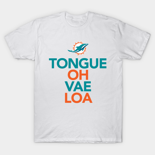 Miami Dolphins Shop - TONGUE OH VAE LOA T Shirt 1