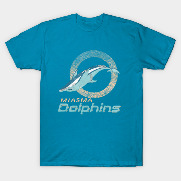 Miami Dolphins Shop - The Miasma Dolphins T Shirt 1
