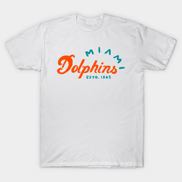 Miami Dolphins Shop - Miami Dolphiiiins T Shirt 1