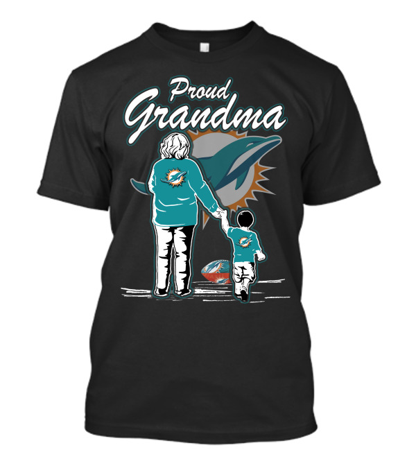 Miami Dolphins Shop - Proud Grandma Miami Dolphins T Shirt