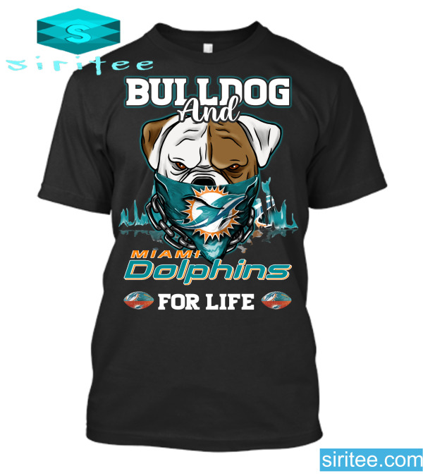 Miami Dolphins Shop - Bulldog 4life Miami Dolphins T Shirt