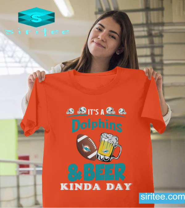 Miami Dolphins Shop - Its a Miami Dolphins Beer Kinda Day T Shirt