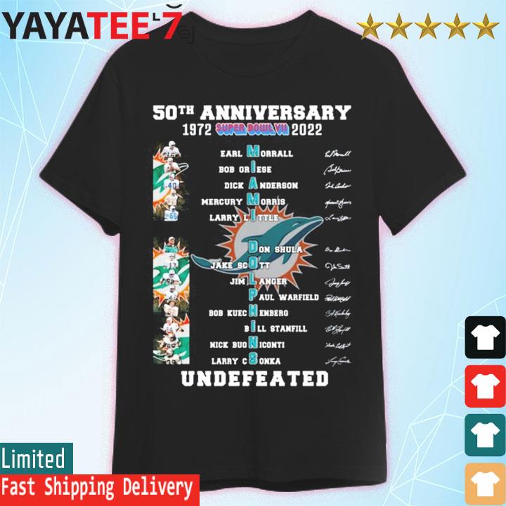 Miami Dolphins Shop - Miami Dolphins 50th anniversary 1972 2022 Super Bowl VII Undefeated signatures shirt