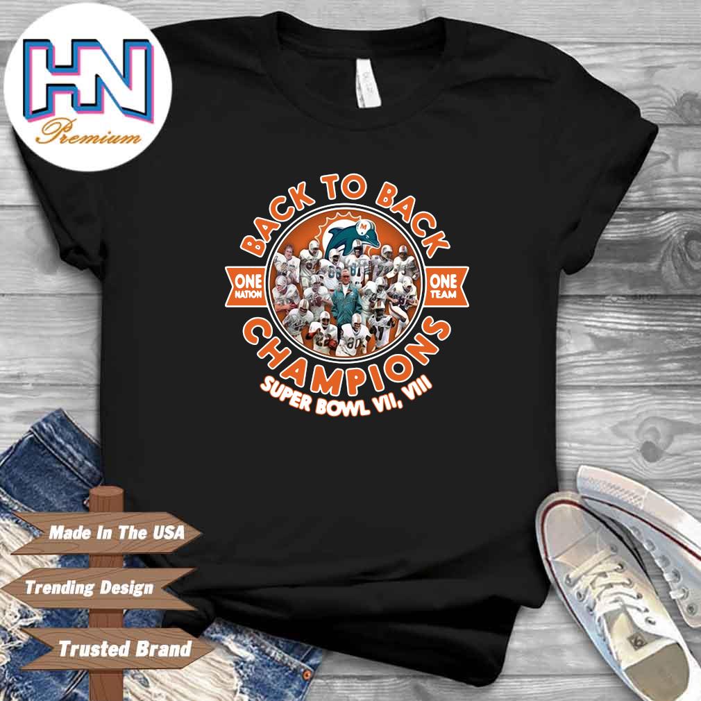 Miami Dolphins Shop - Miami Dolphins back to back one nation one team Champions super bowl shirt