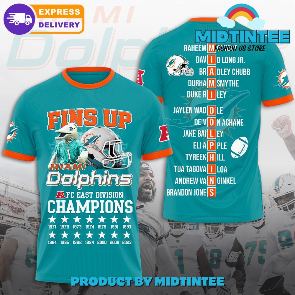 Miami Dolphins Shop - Miami Dolphins Fins Up 2024 Champions 3D T Shirt