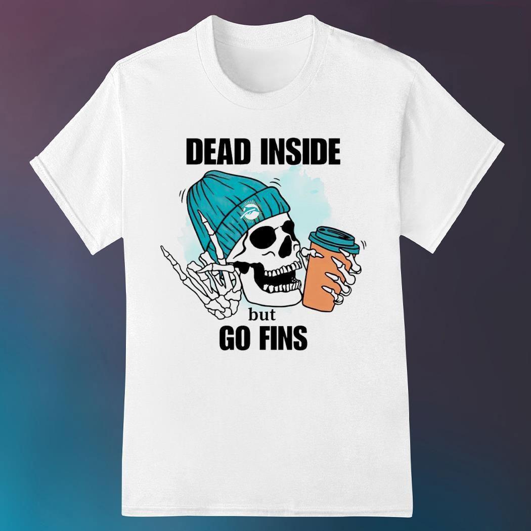 Miami Dolphins skeleton dead inside but go finds shirt