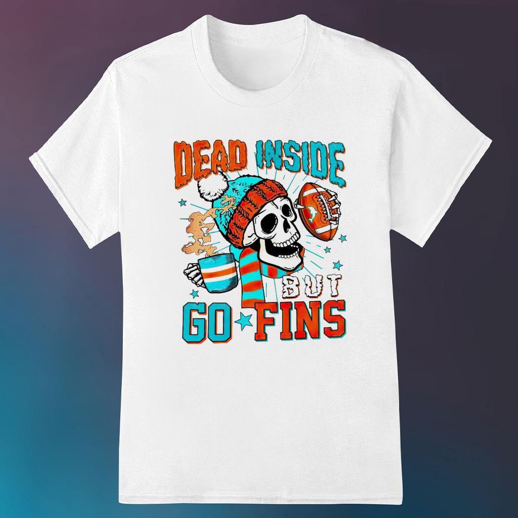 Skeleton dead inside but go finds Miami Dolphins shirt